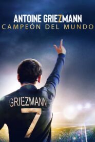 Antoine Griezmann: Campeón del mundo