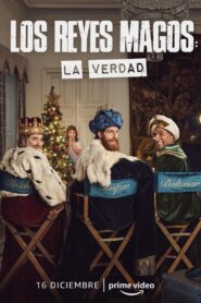 Los Reyes Magos: La verdad