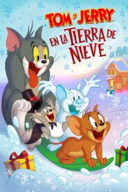 Tom y Jerry en la Tierra de Nieve